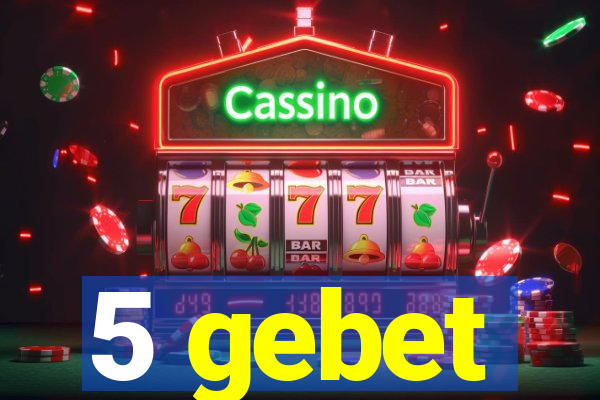 5 gebet